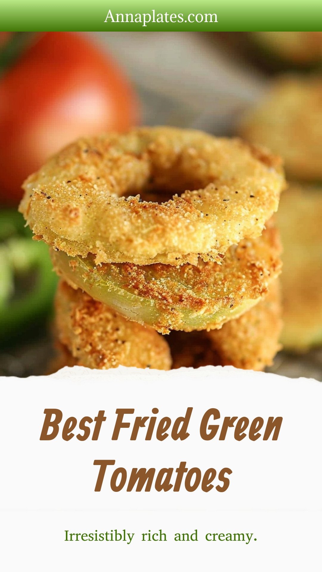 Best Fried Green Tomatoes