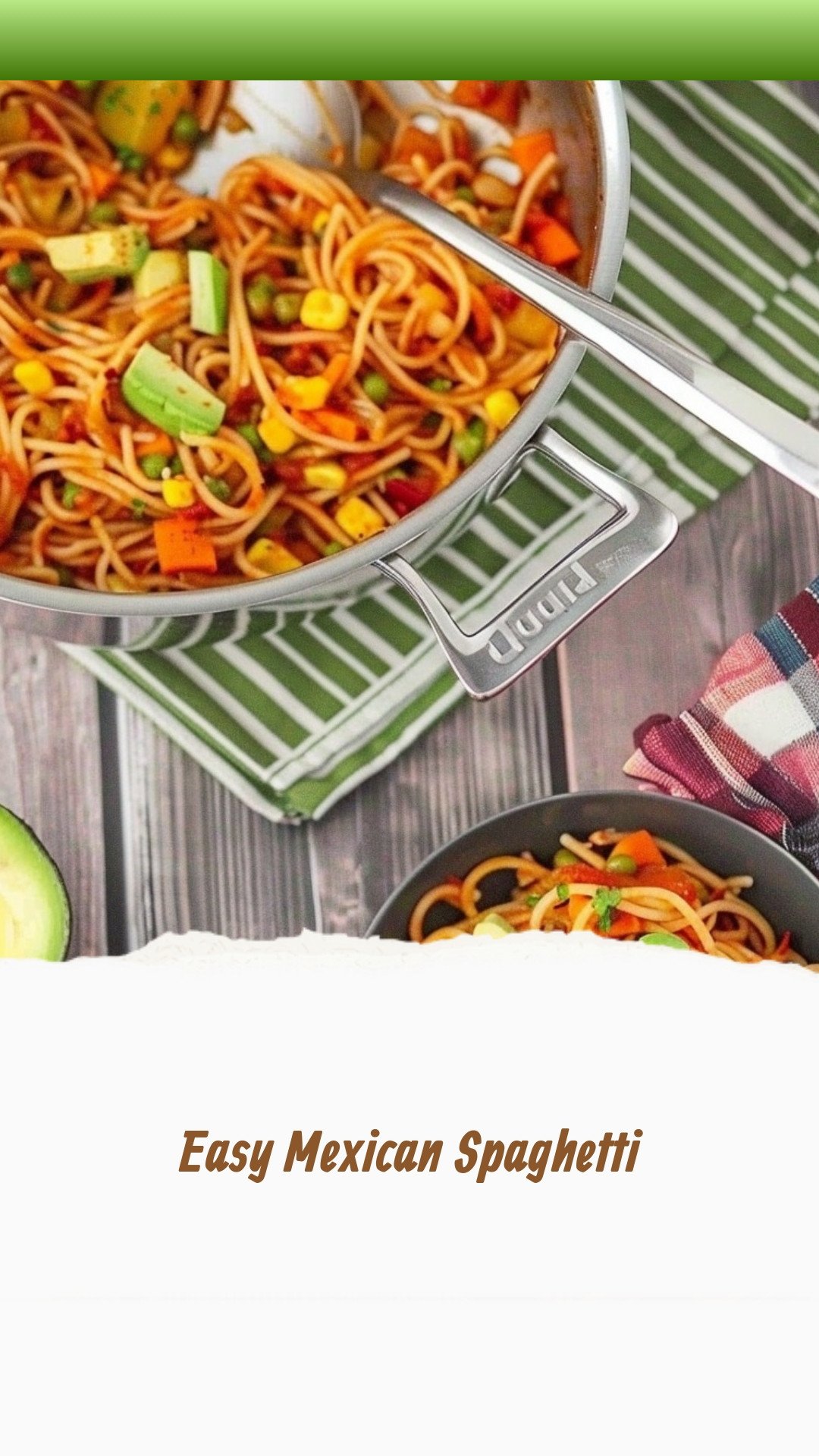 Easy Mexican Spaghetti