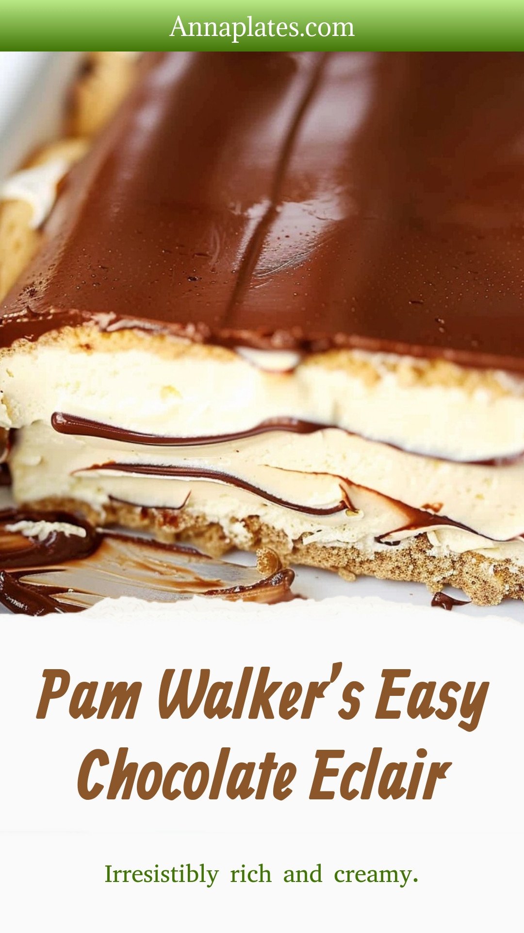 Pam Walker’s Easy Chocolate Eclair