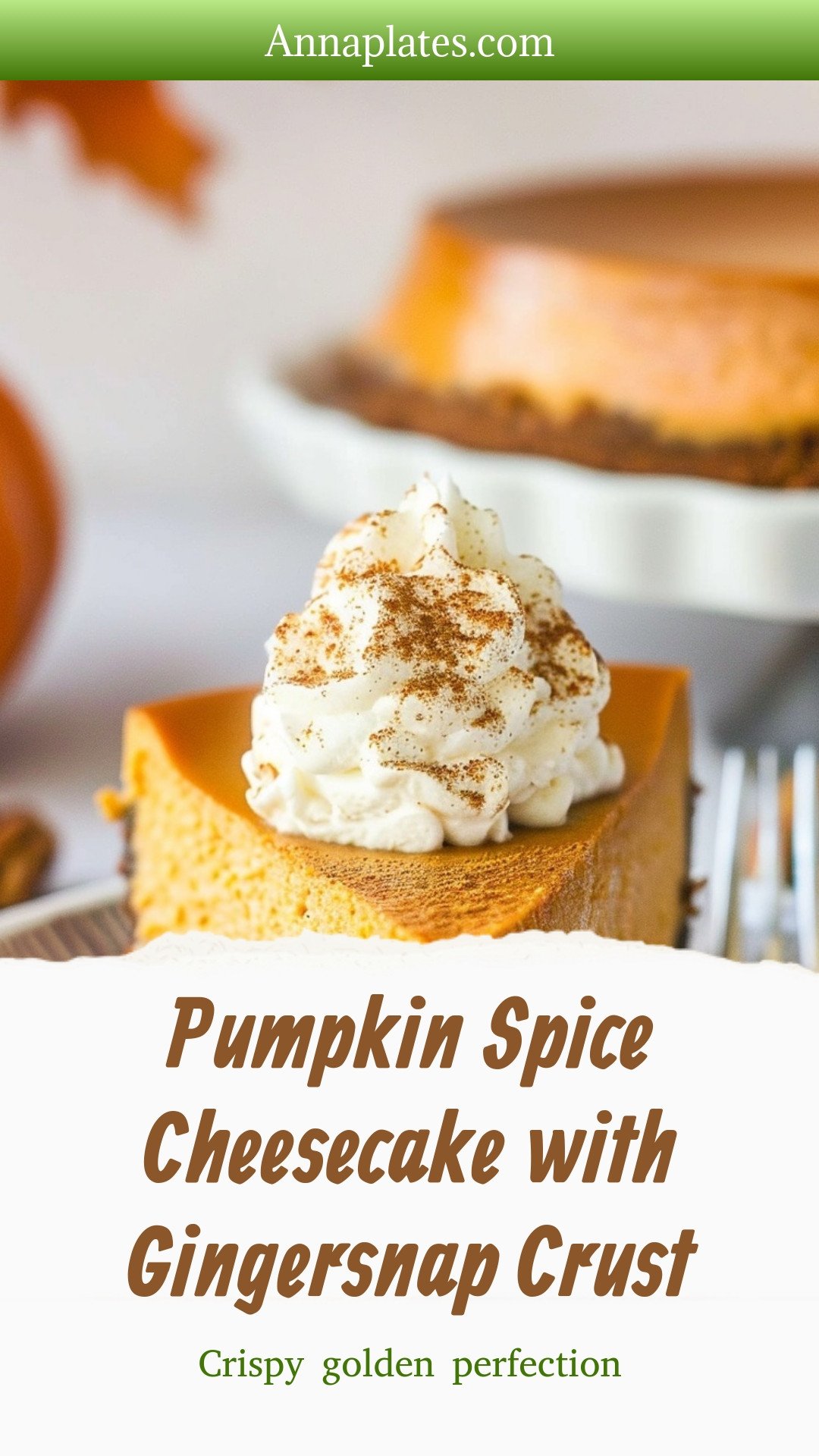 Pumpkin Spice Cheesecake with Gingersnap Crust