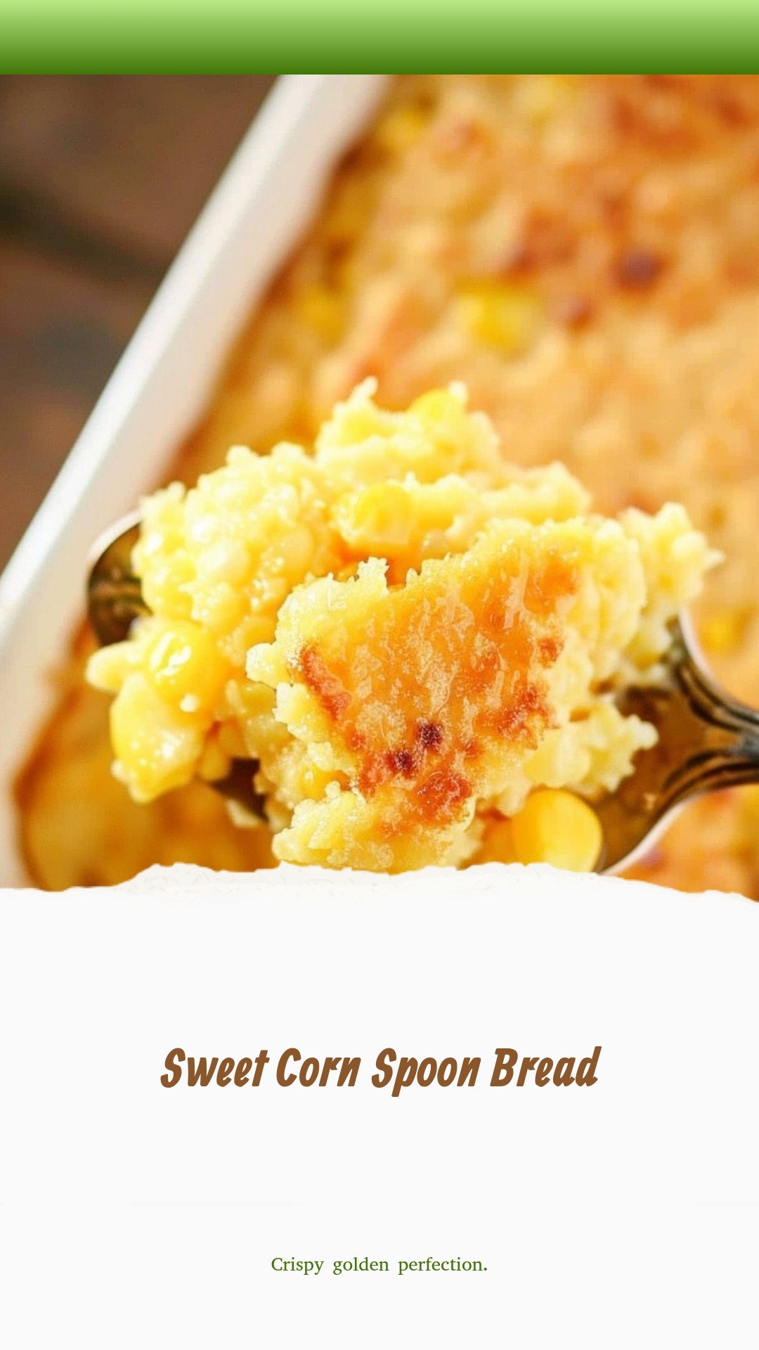 Sweet Corn Spoon Bread