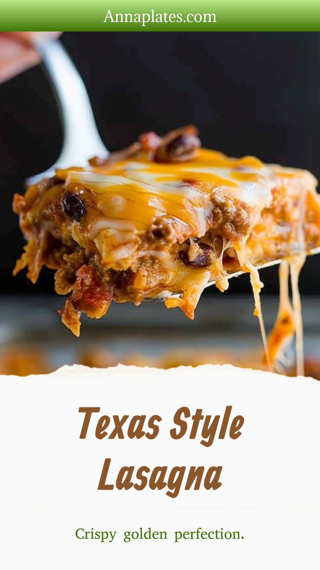 Texas Style Lasagna