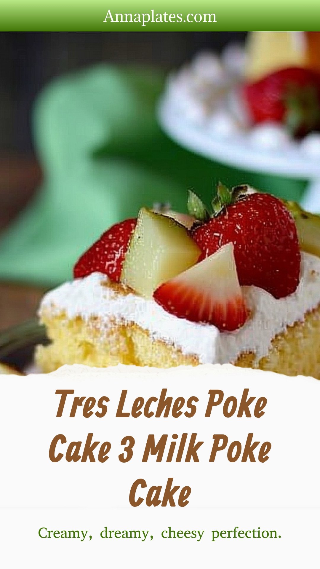 Tres Leches Poke Cake 3 Milk Poke Cake