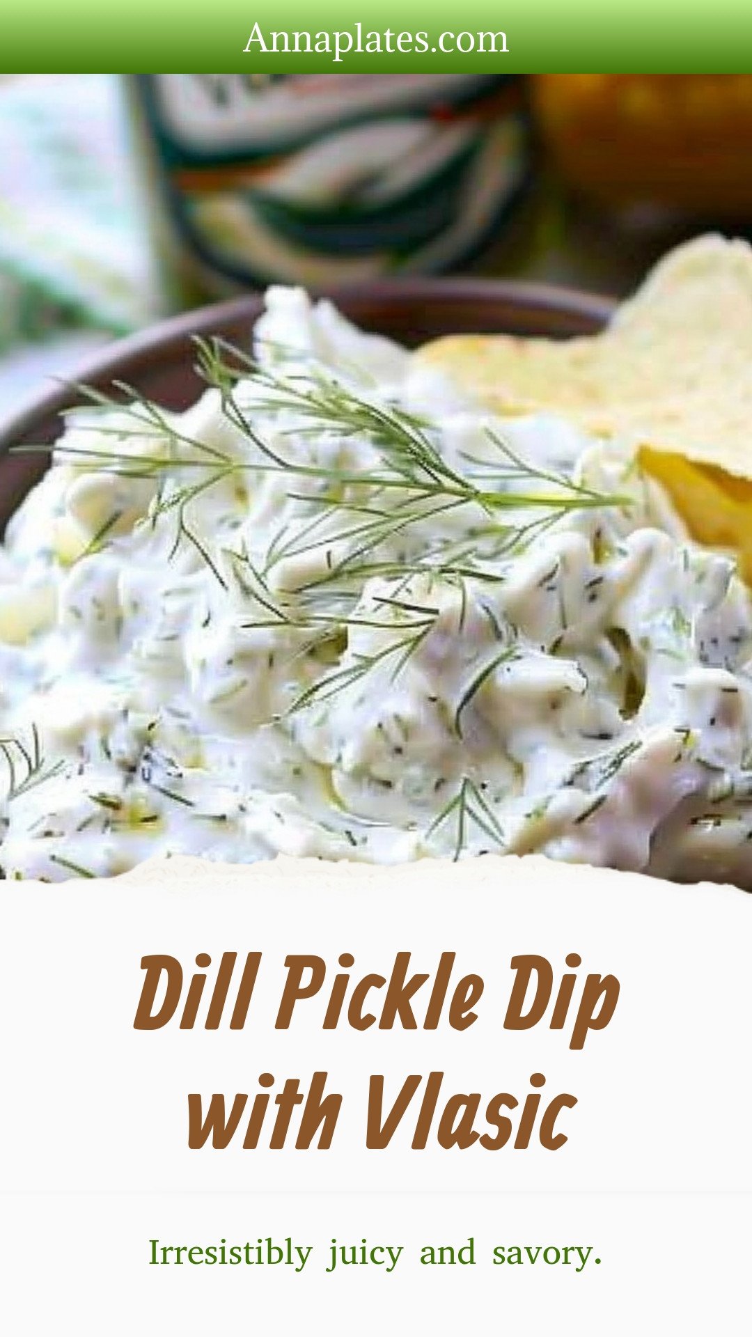 Dill Pickle Dip with Vlasic