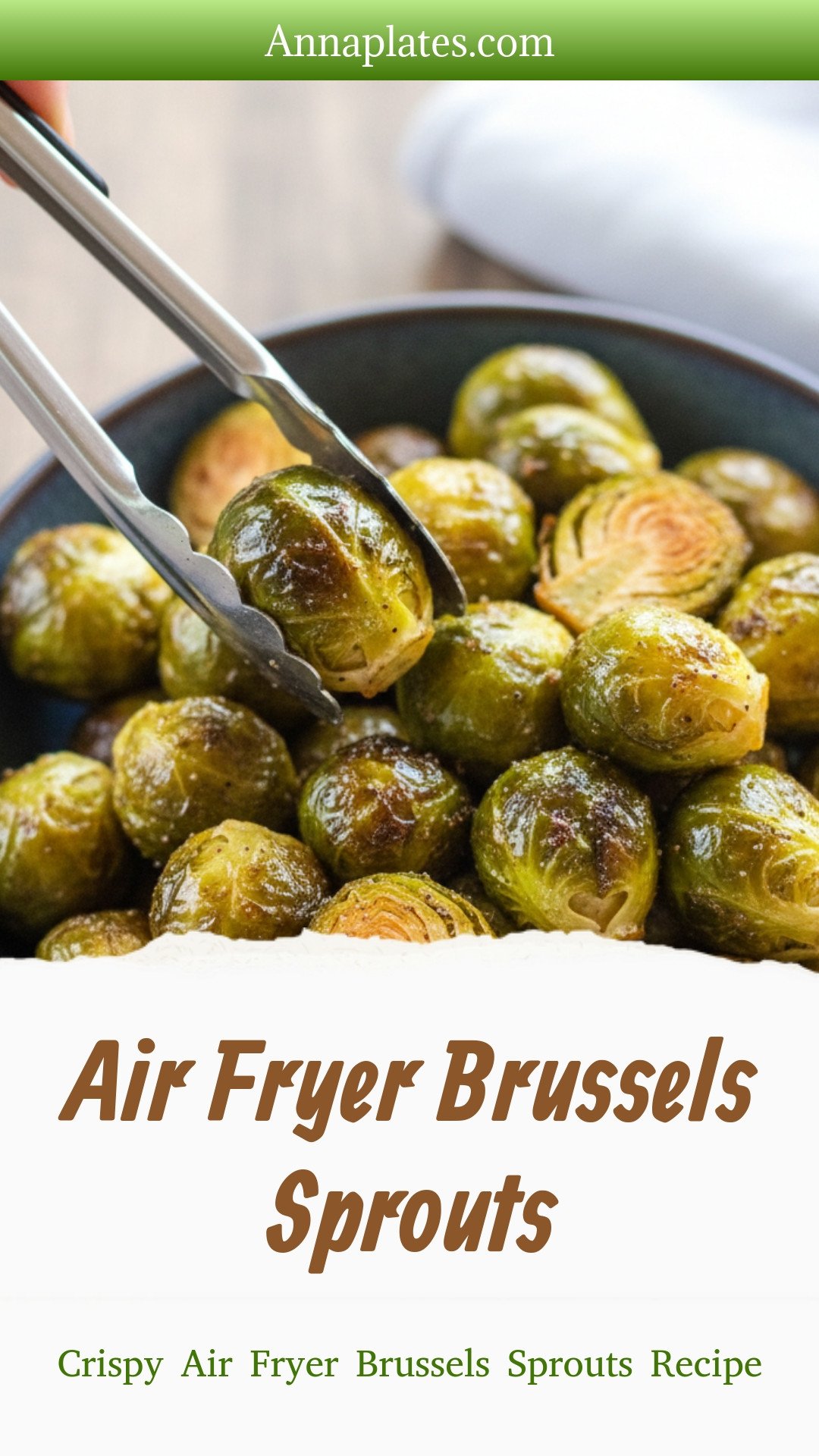 Air Fryer Brussels Sprouts