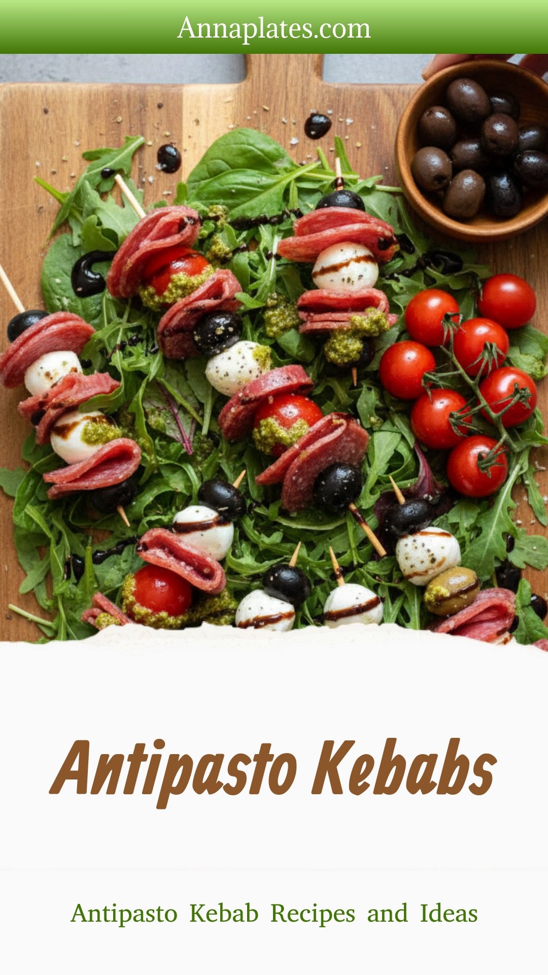 Antipasto Kebabs