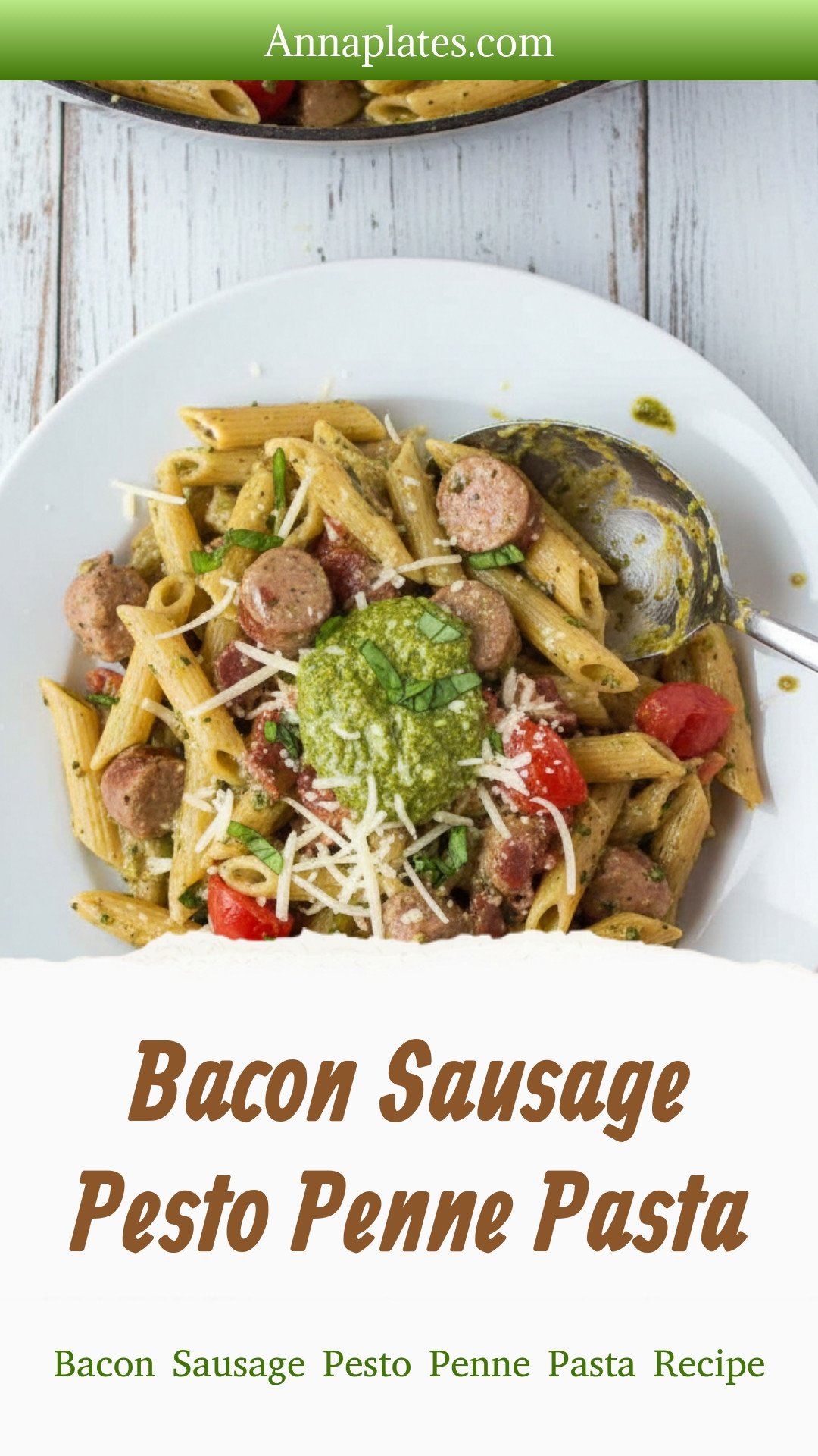 Bacon Sausage Pesto Penne Pasta
