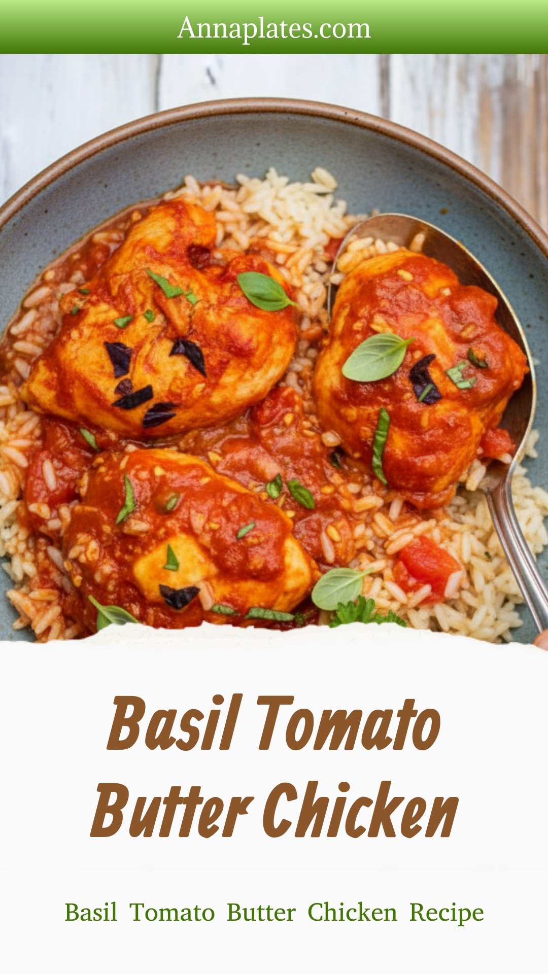 Basil Tomato Butter Chicken