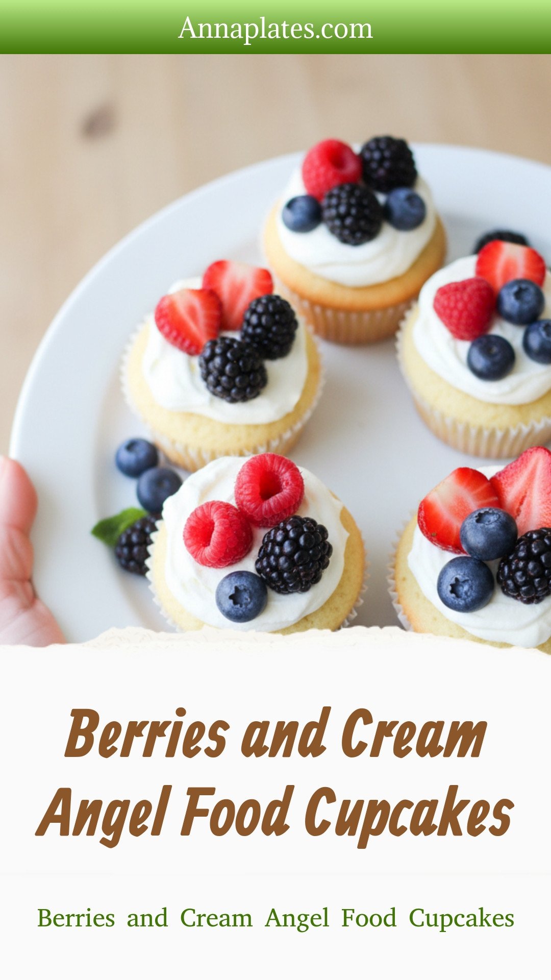 Berries and Cream Angel Food Cupcakes