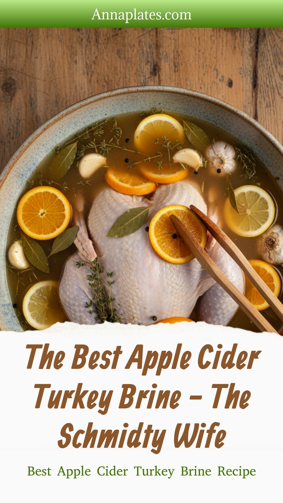 The Best Apple Cider Turkey Brine - The Schmidty Wife