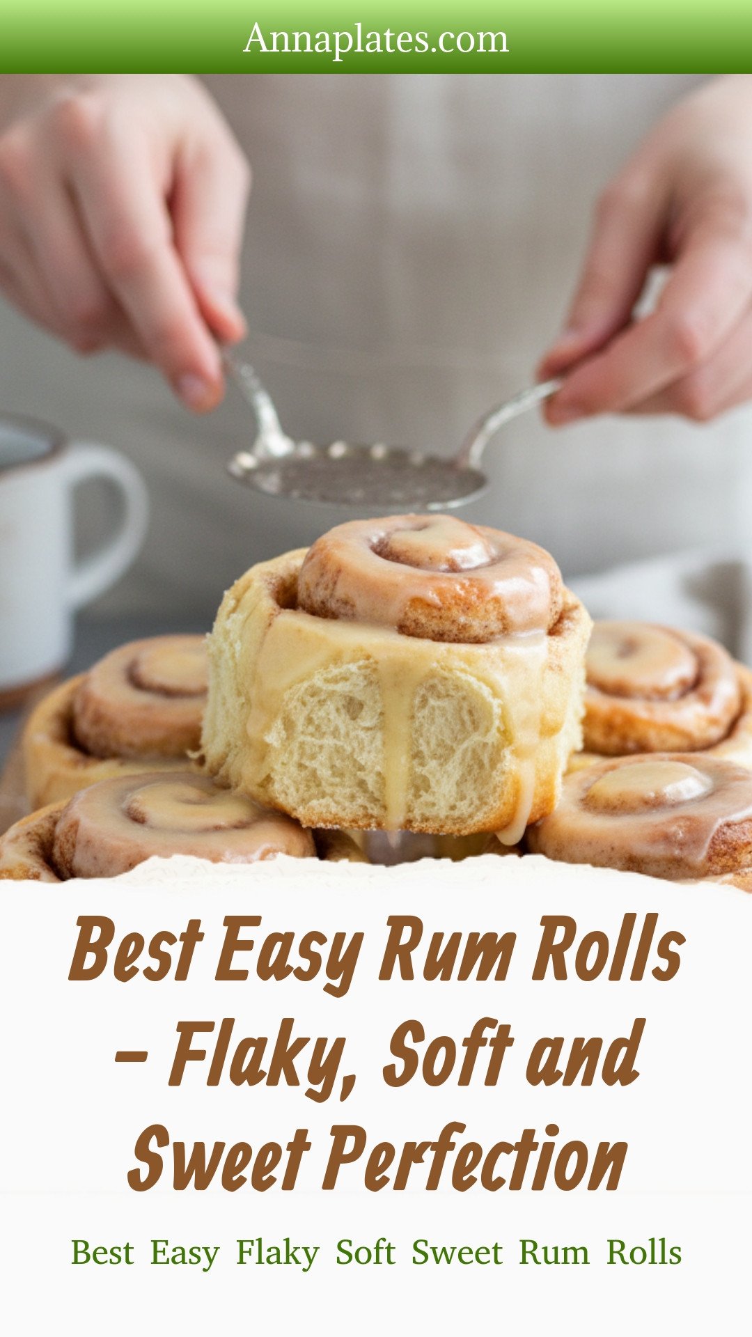 Best Easy Rum Rolls - Flaky, Soft and Sweet Perfection