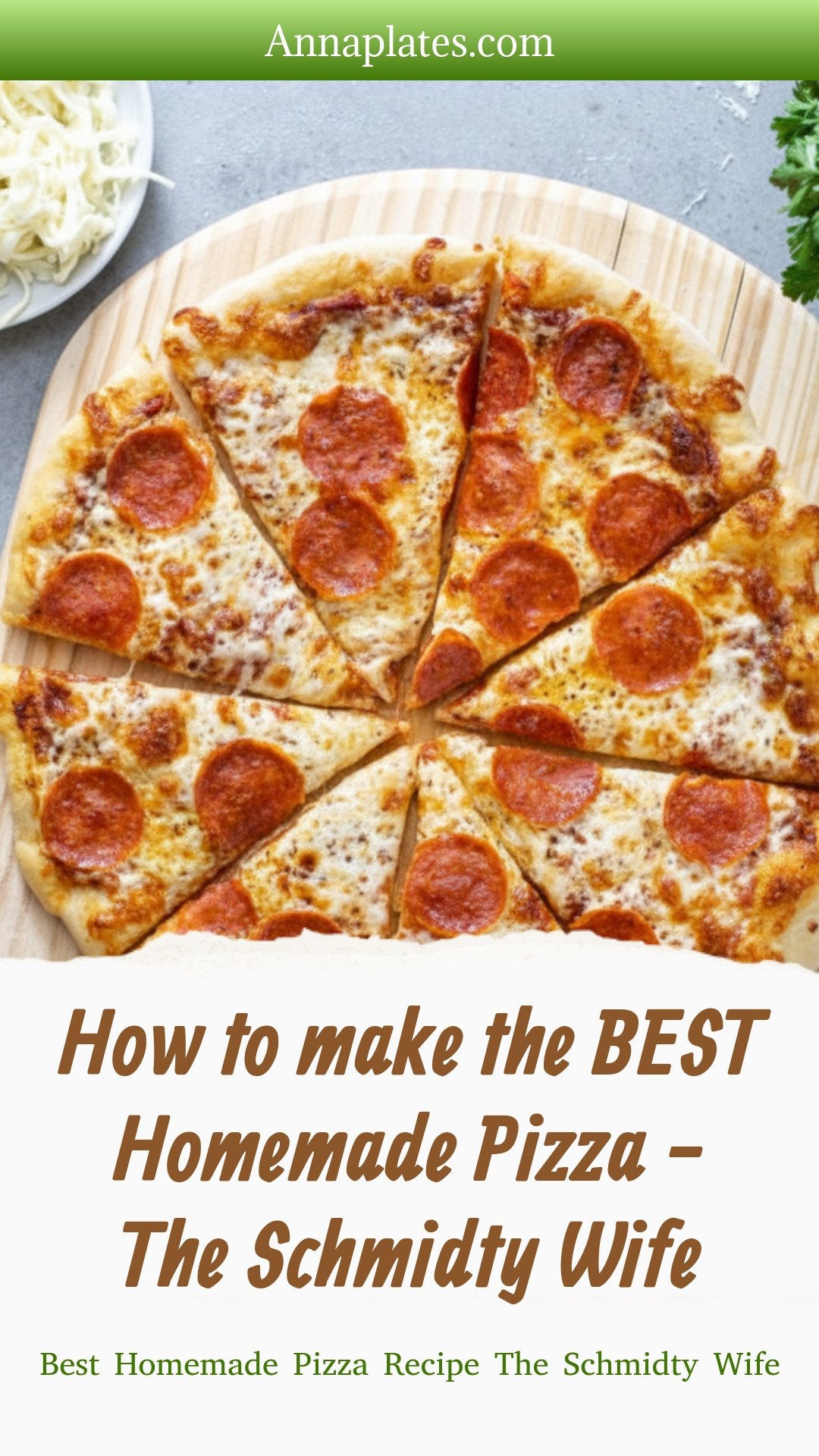 How to make the BEST Homemade Pizza - The Schmidty Wife