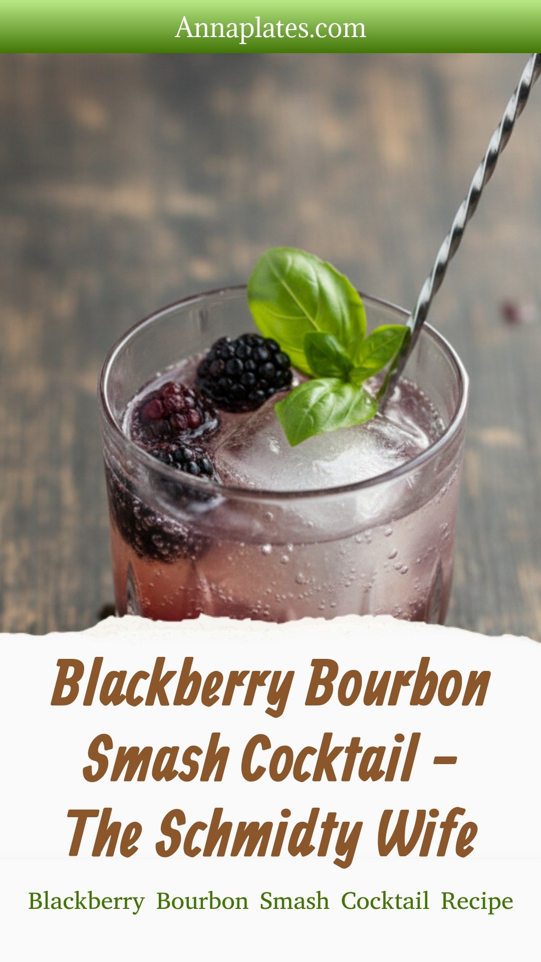 Blackberry Bourbon Smash Cocktail - The Schmidty Wife