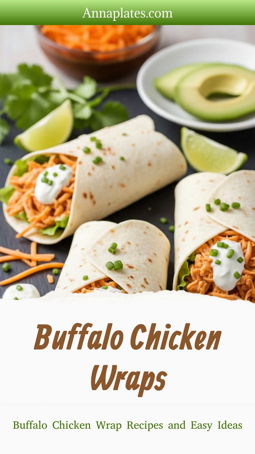Buffalo Chicken Wraps