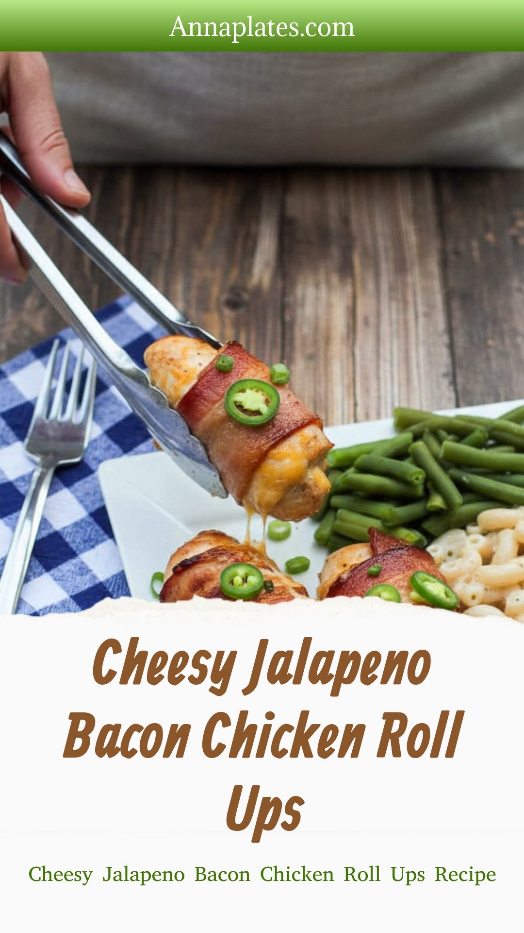 Cheesy Jalapeno Bacon Chicken Roll Ups