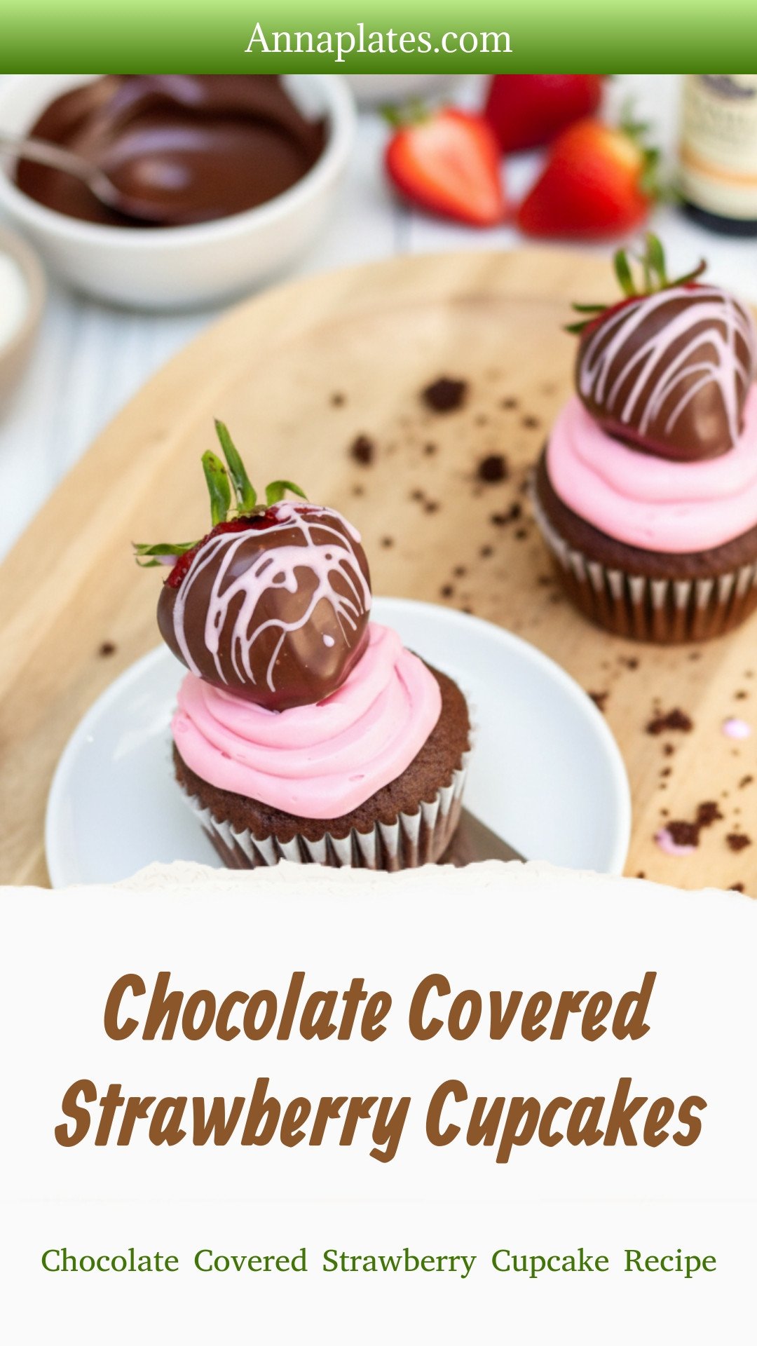 Chocolate Covered Strawberry Cupcakes