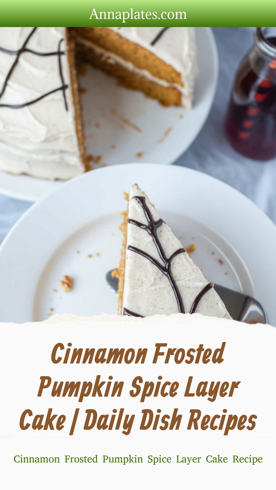 Cinnamon Frosted Pumpkin Spice Layer Cake | Daily Dish Recipes