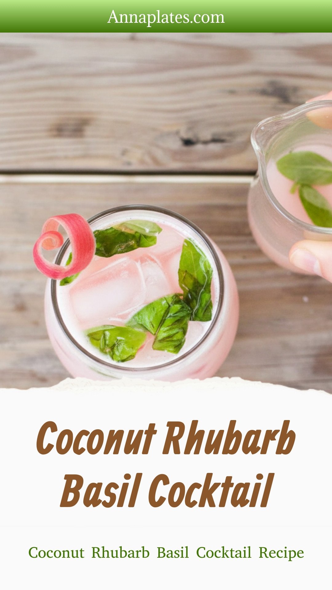 Coconut Rhubarb Basil Cocktail