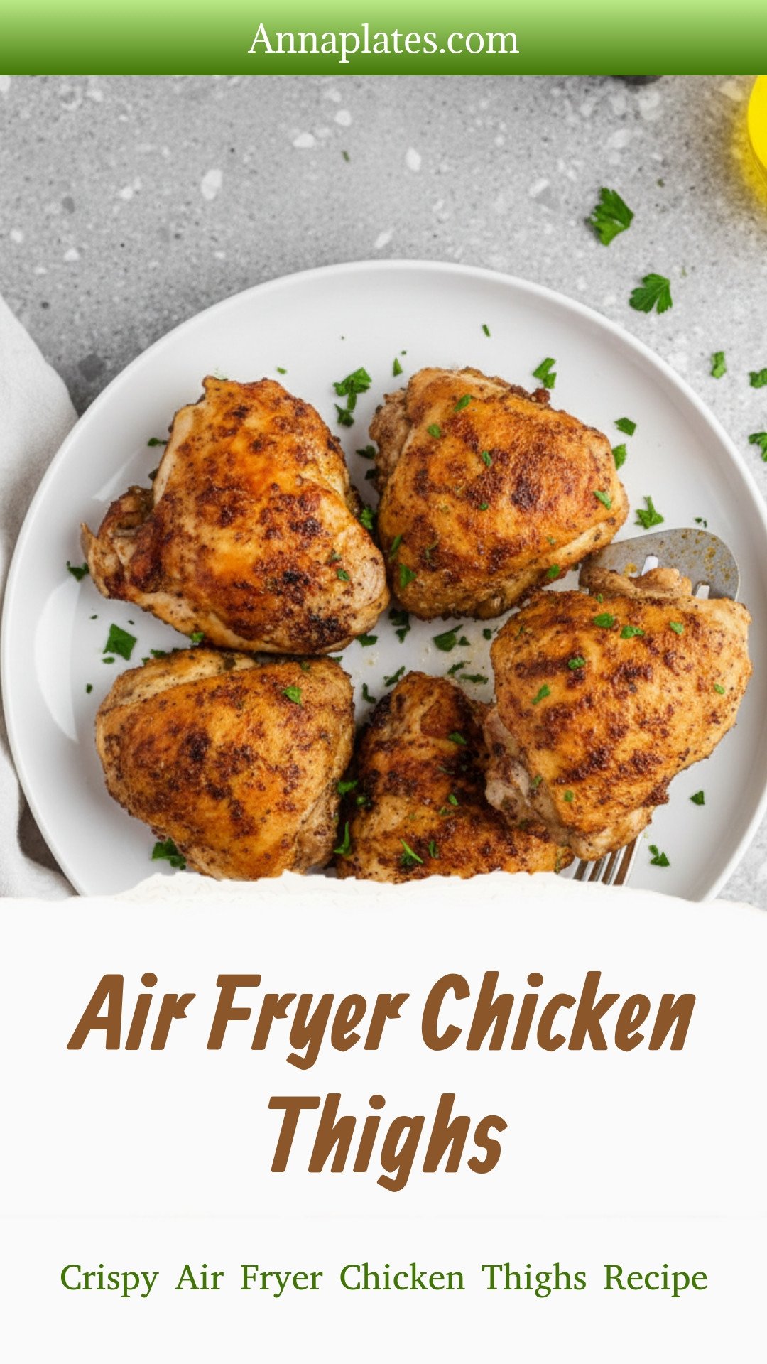 Air Fryer Chicken Thighs
