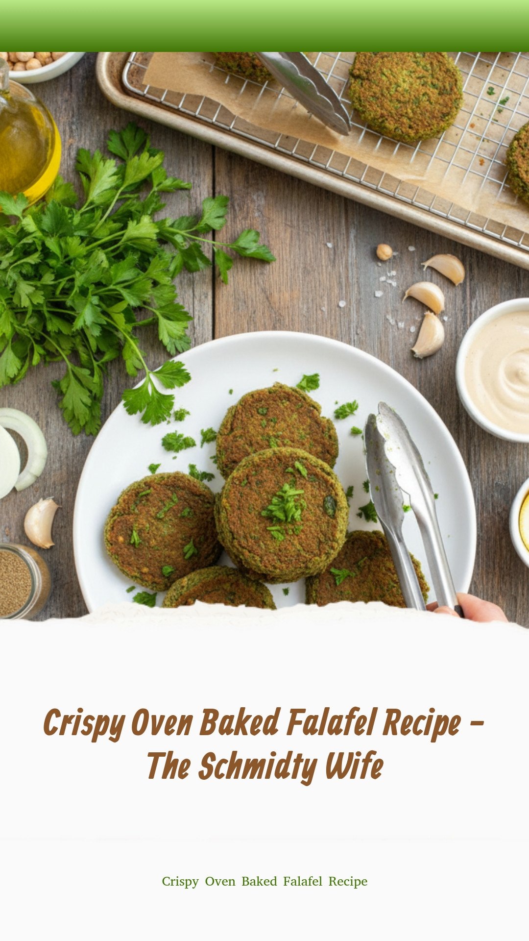 Crispy Oven Baked Falafel Recipe - The Schmidty Wife