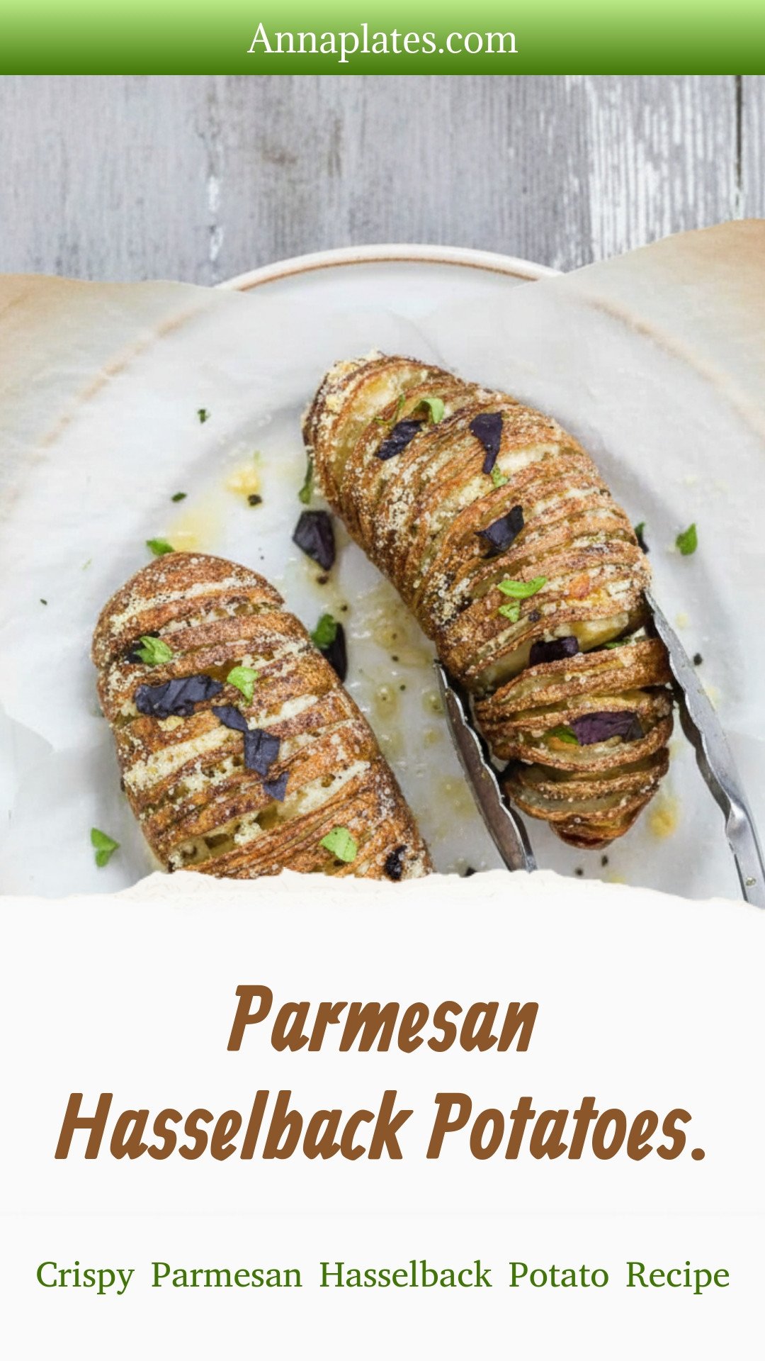 Parmesan Hasselback Potatoes.