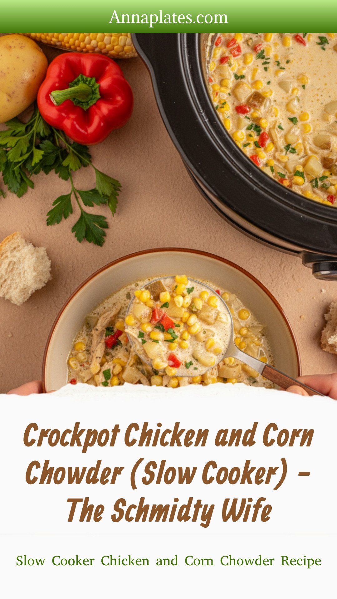 Crockpot Chicken and Corn Chowder (Slow Cooker) - The Schmidty Wife