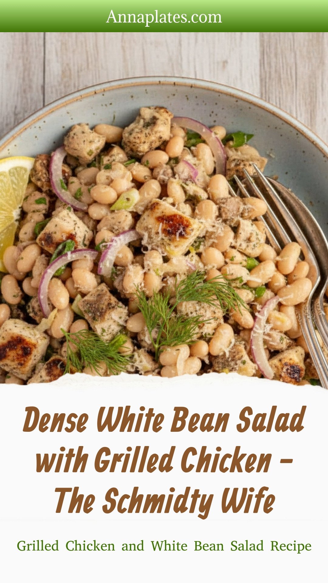 Dense White Bean Salad with Grilled Chicken - The Schmidty Wife