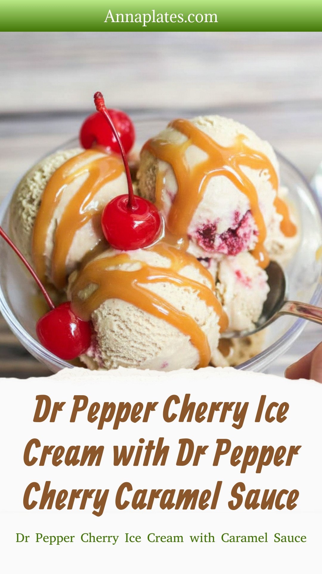 Dr Pepper Cherry Ice Cream with Dr Pepper Cherry Caramel Sauce