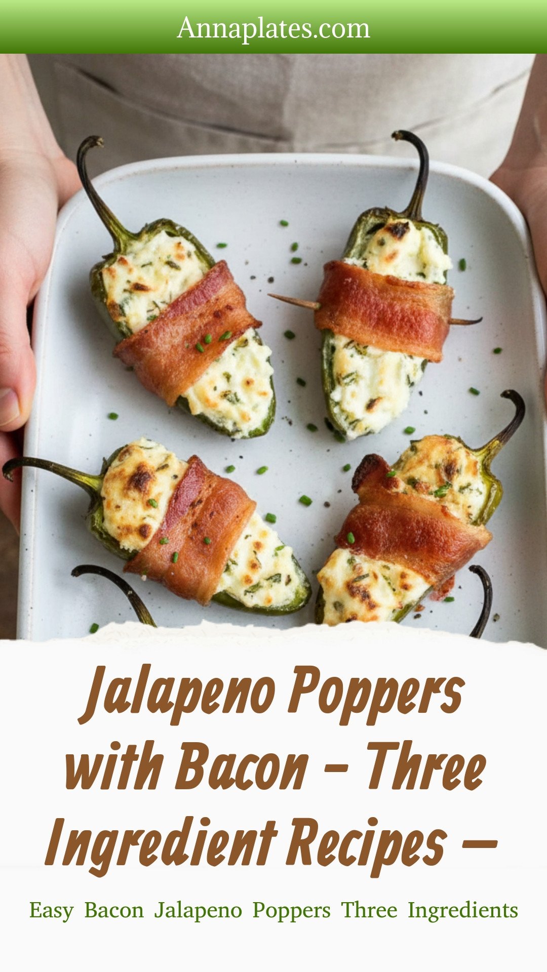 Jalapeno Poppers with Bacon - Three Ingredient Recipes –