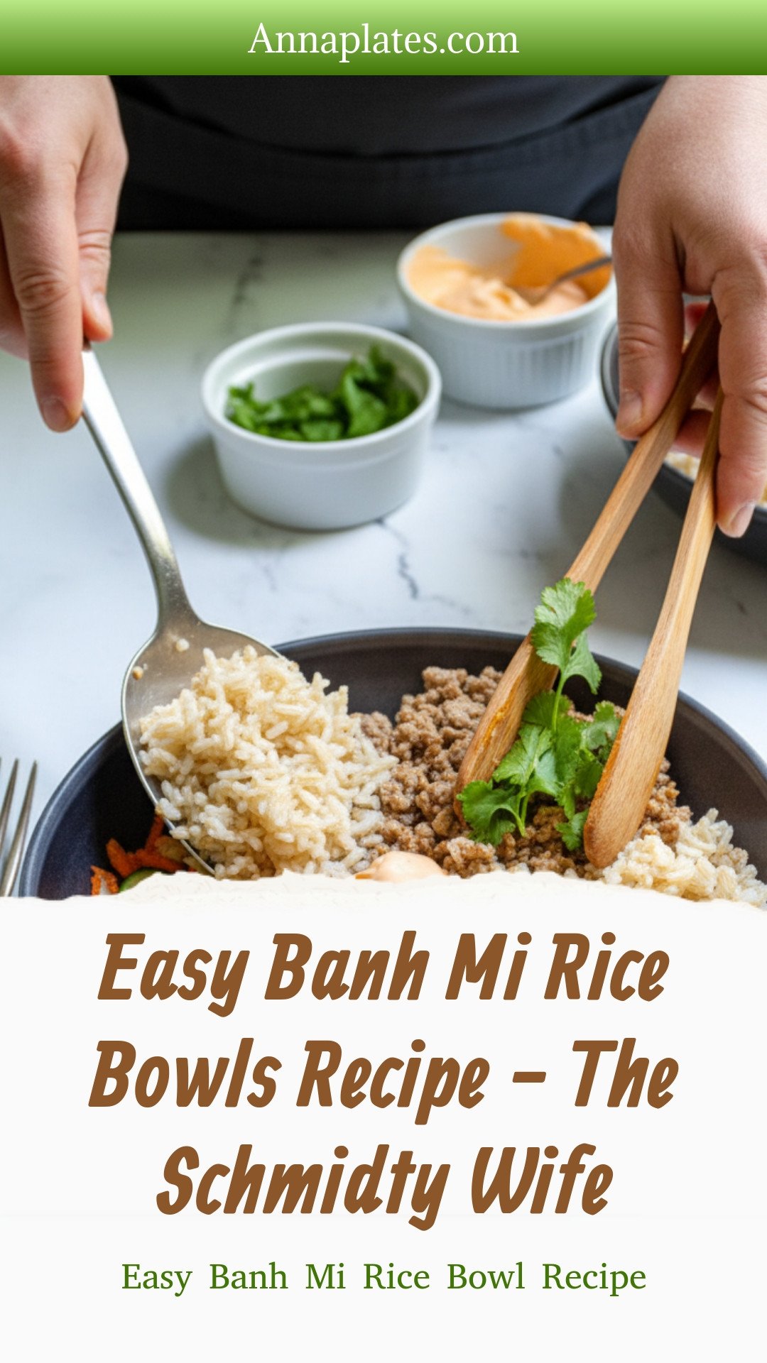 Easy Banh Mi Rice Bowls Recipe - The Schmidty Wife