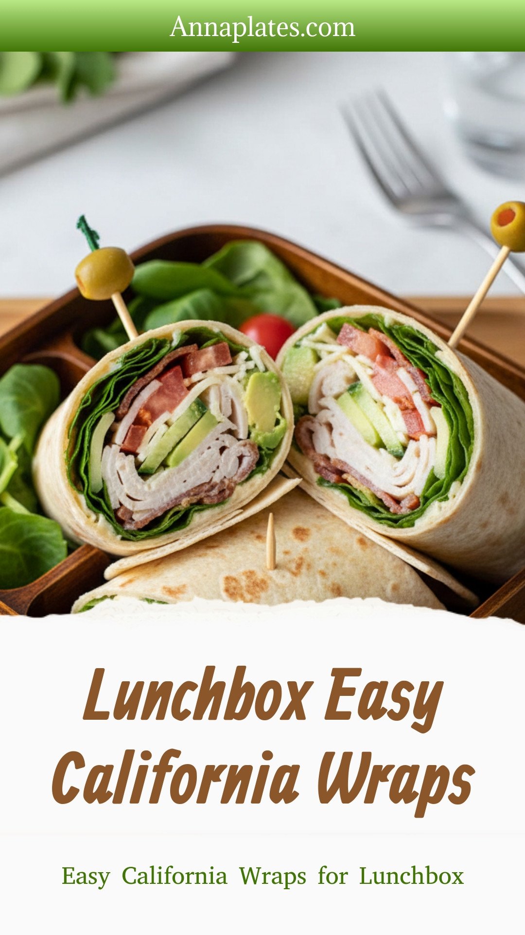 Lunchbox Easy California Wraps