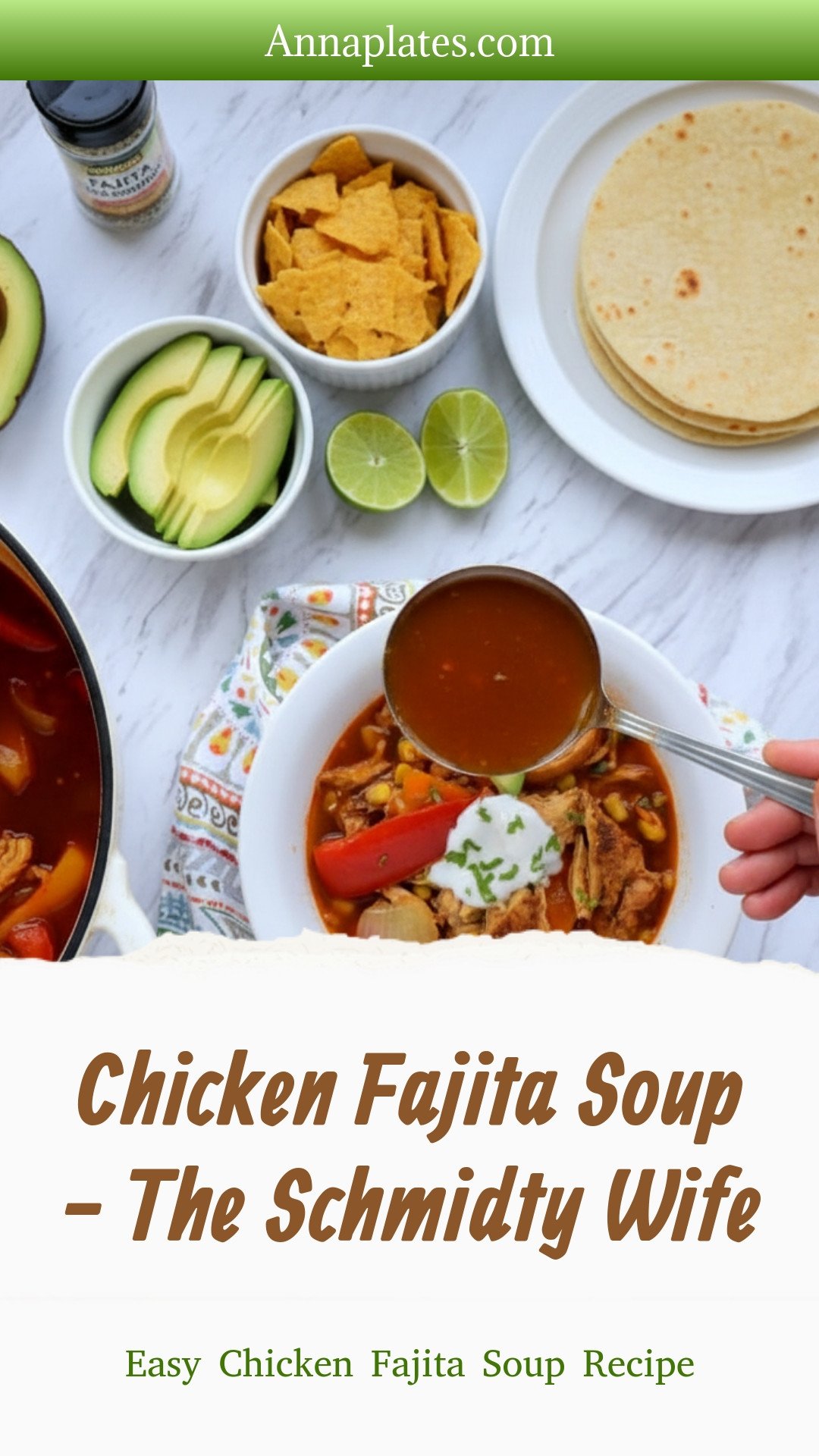 Chicken Fajita Soup - The Schmidty Wife