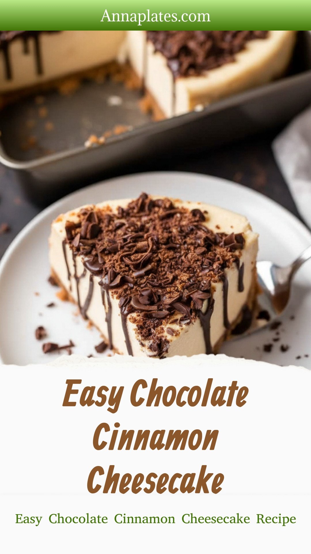 Easy Chocolate Cinnamon Cheesecake