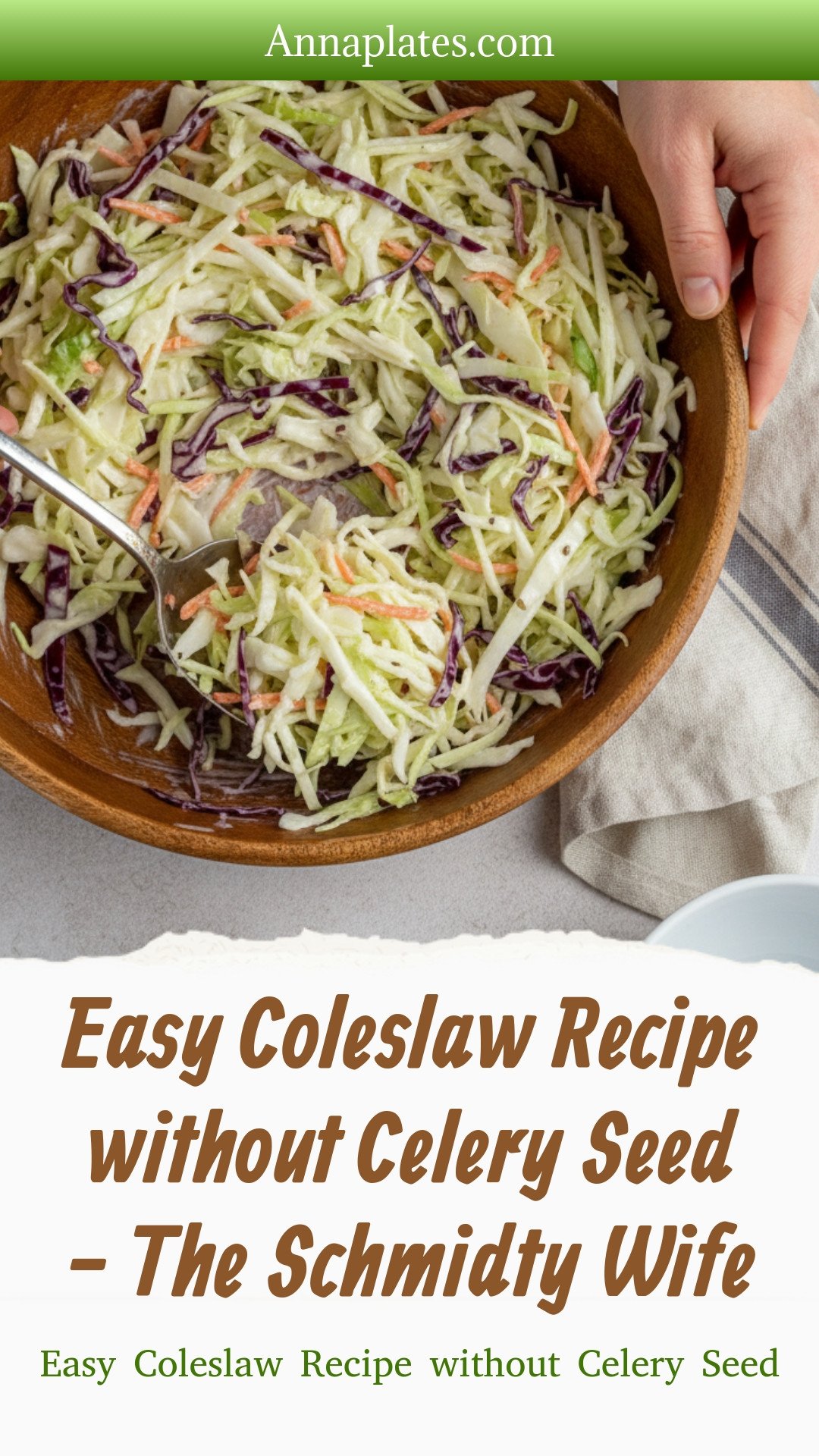 Easy Coleslaw Recipe without Celery Seed - The Schmidty Wife