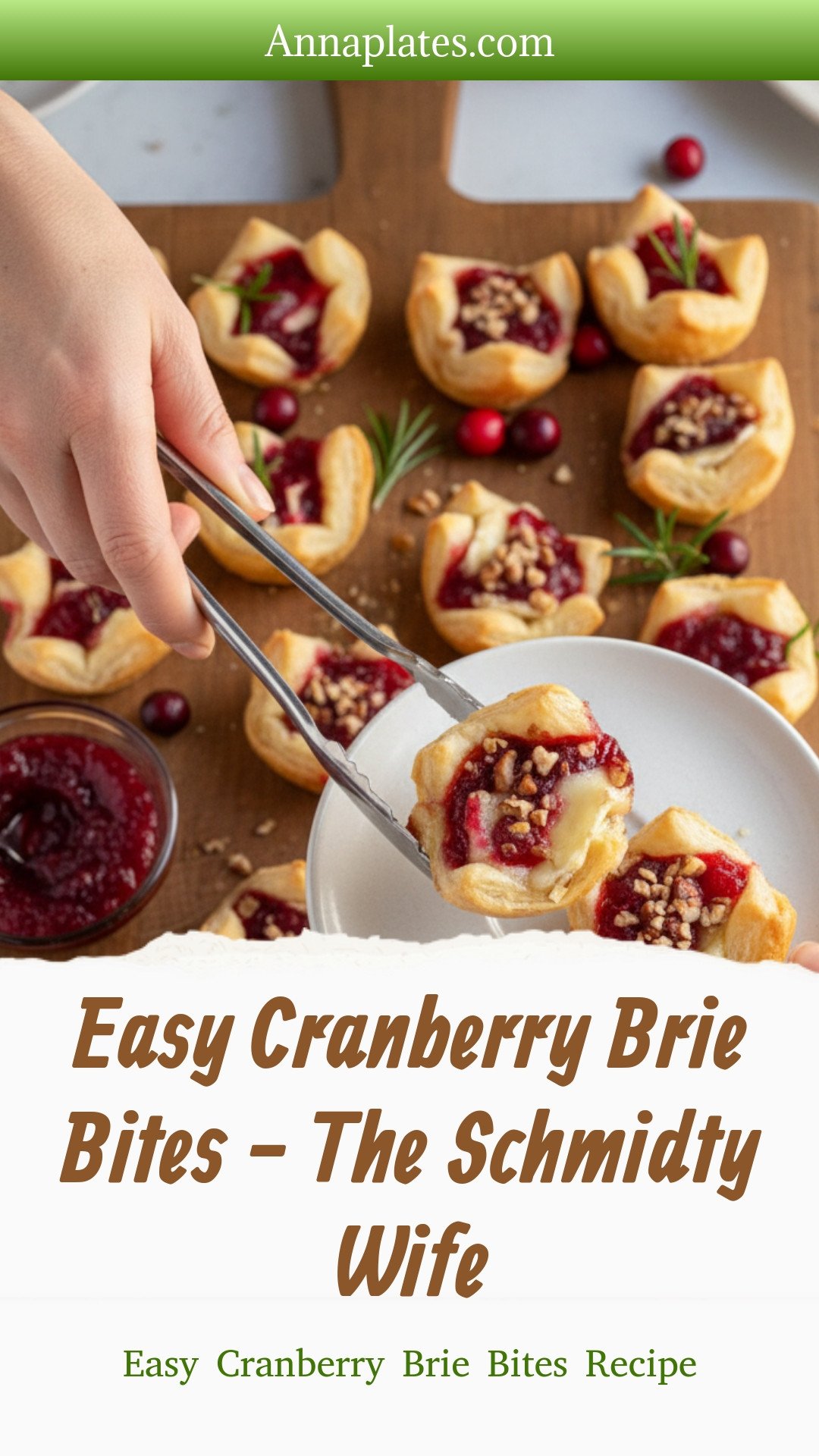 Easy Cranberry Brie Bites - The Schmidty Wife