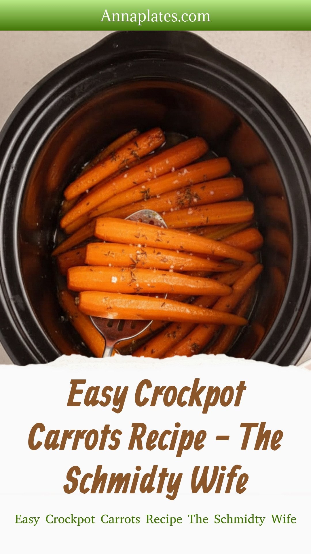 Easy Crockpot Carrots Recipe - The Schmidty Wife