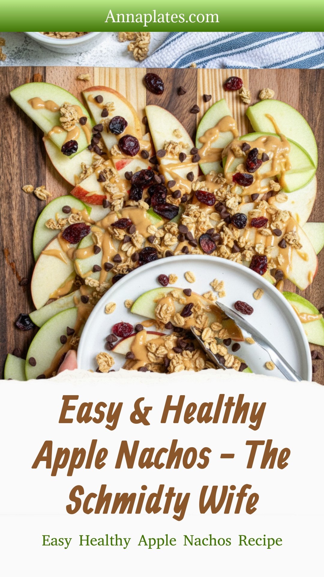Easy & Healthy Apple Nachos - The Schmidty Wife