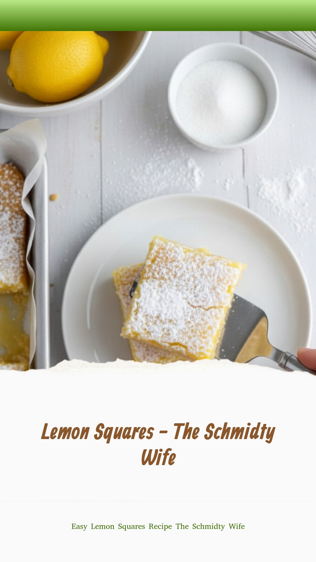 Lemon Squares - The Schmidty Wife