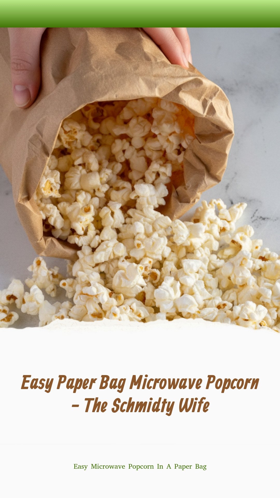 Easy Paper Bag Microwave Popcorn - The Schmidty Wife