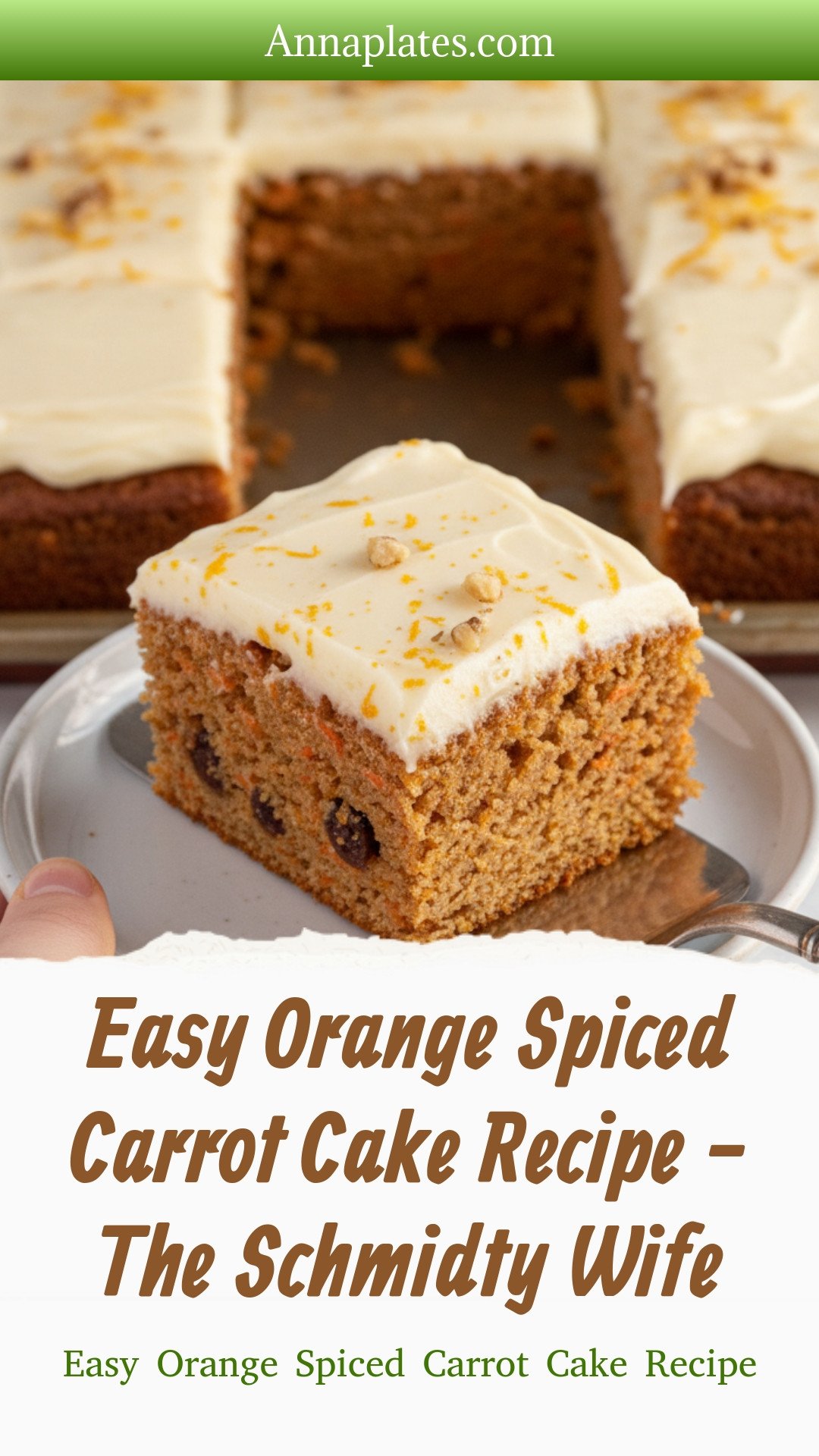 Easy Orange Spiced Carrot Cake Recipe - The Schmidty Wife