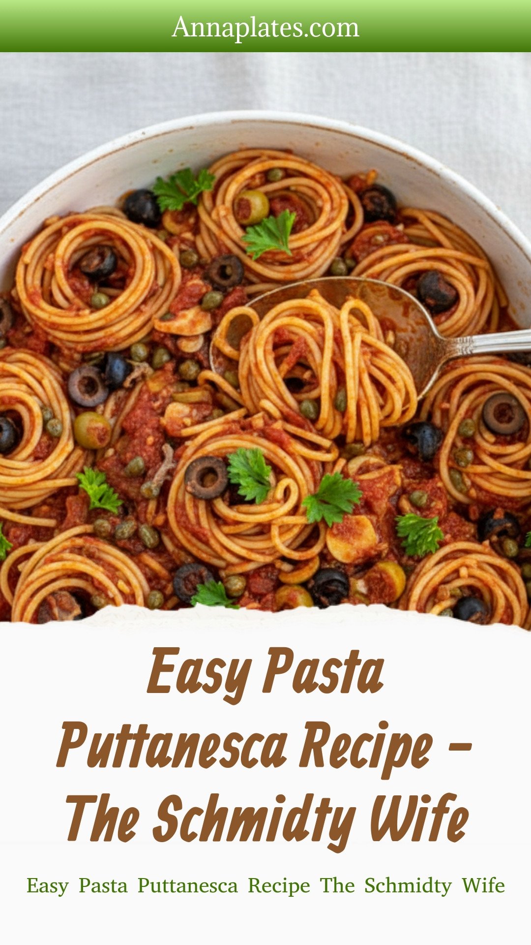 Easy Pasta Puttanesca Recipe - The Schmidty Wife