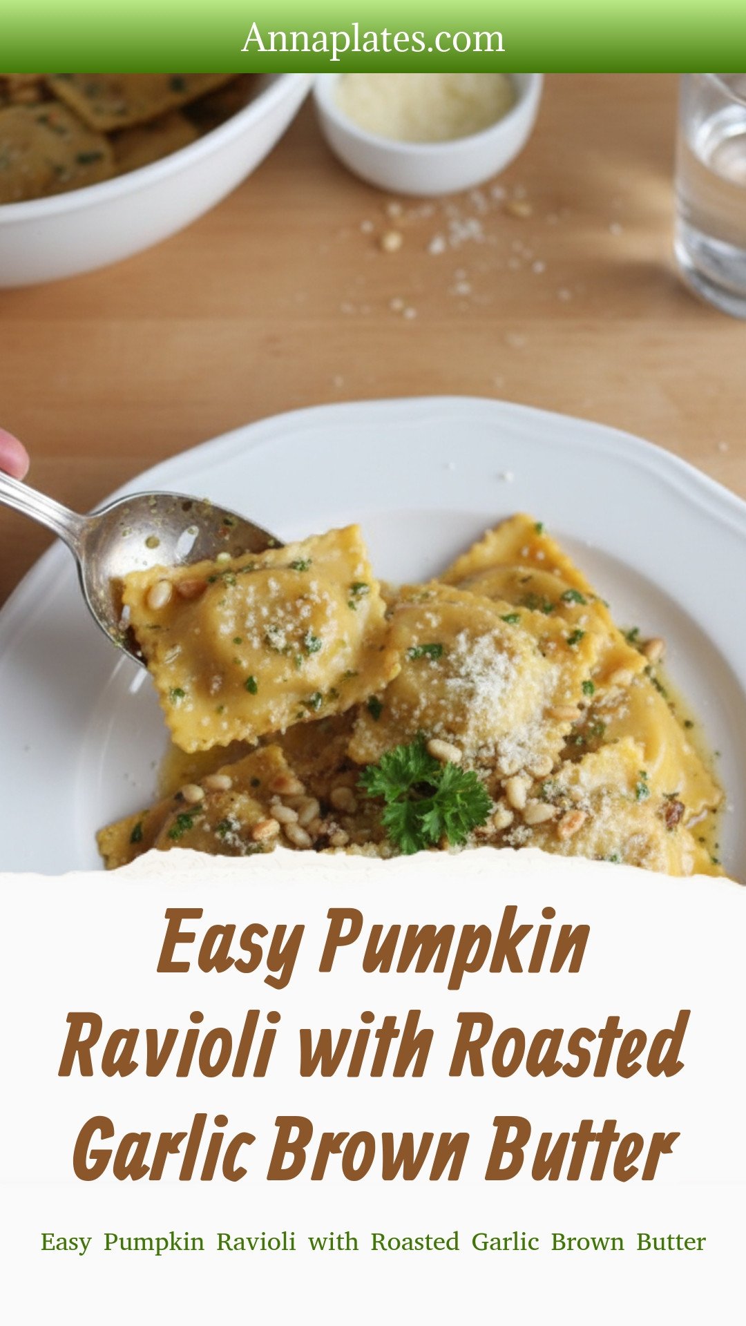 Easy Pumpkin Ravioli with Roasted Garlic Brown Butter