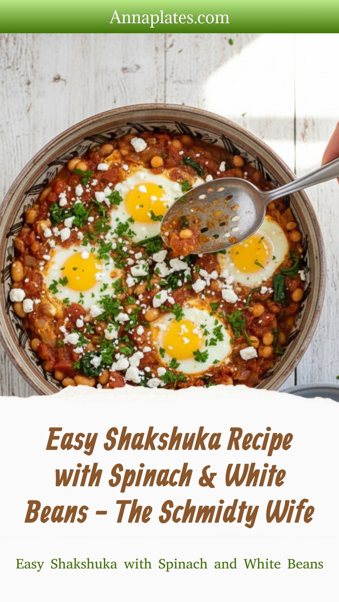 Easy Shakshuka Recipe with Spinach & White Beans - The Schmidty Wife