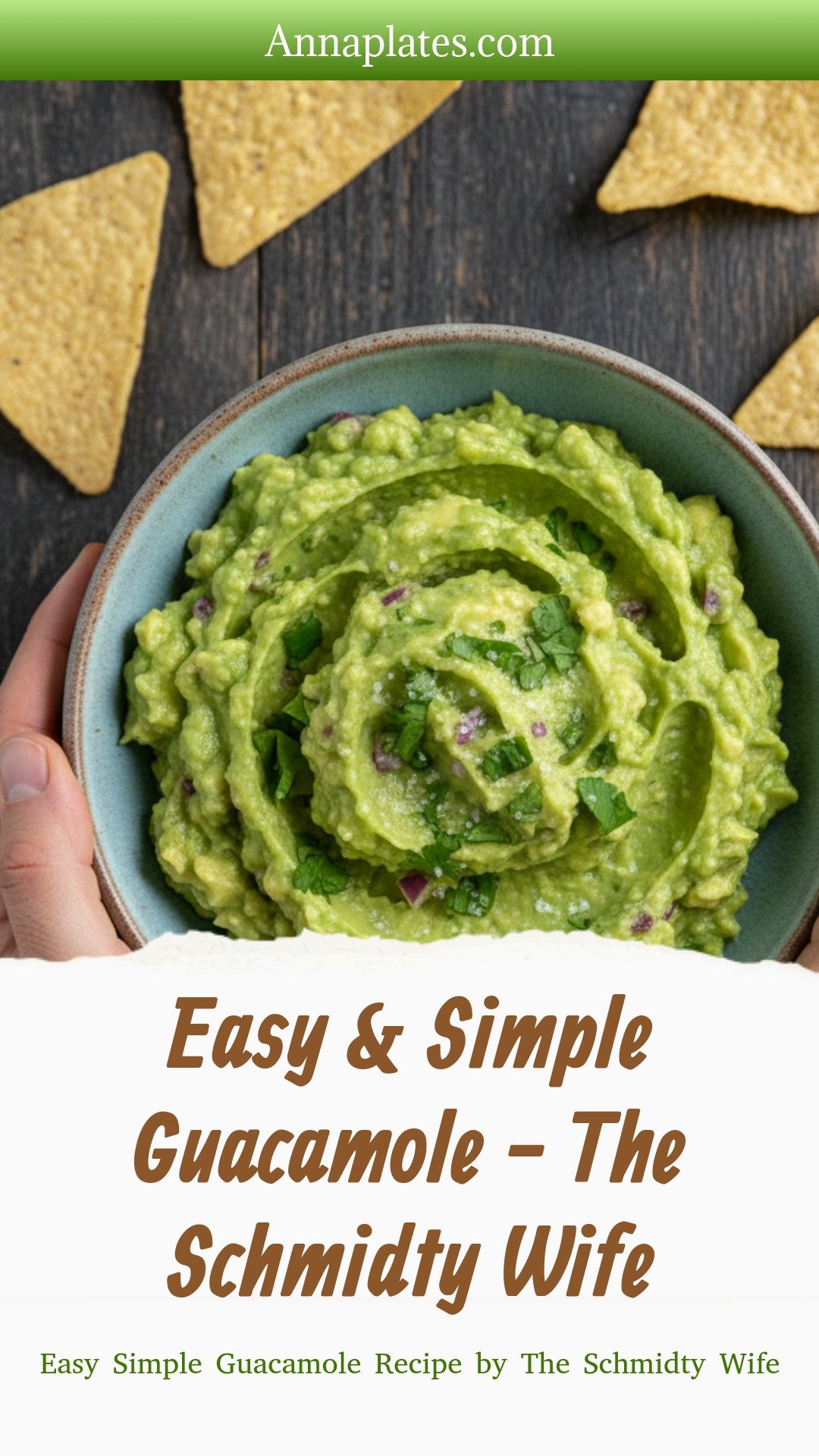 Easy & Simple Guacamole - The Schmidty Wife