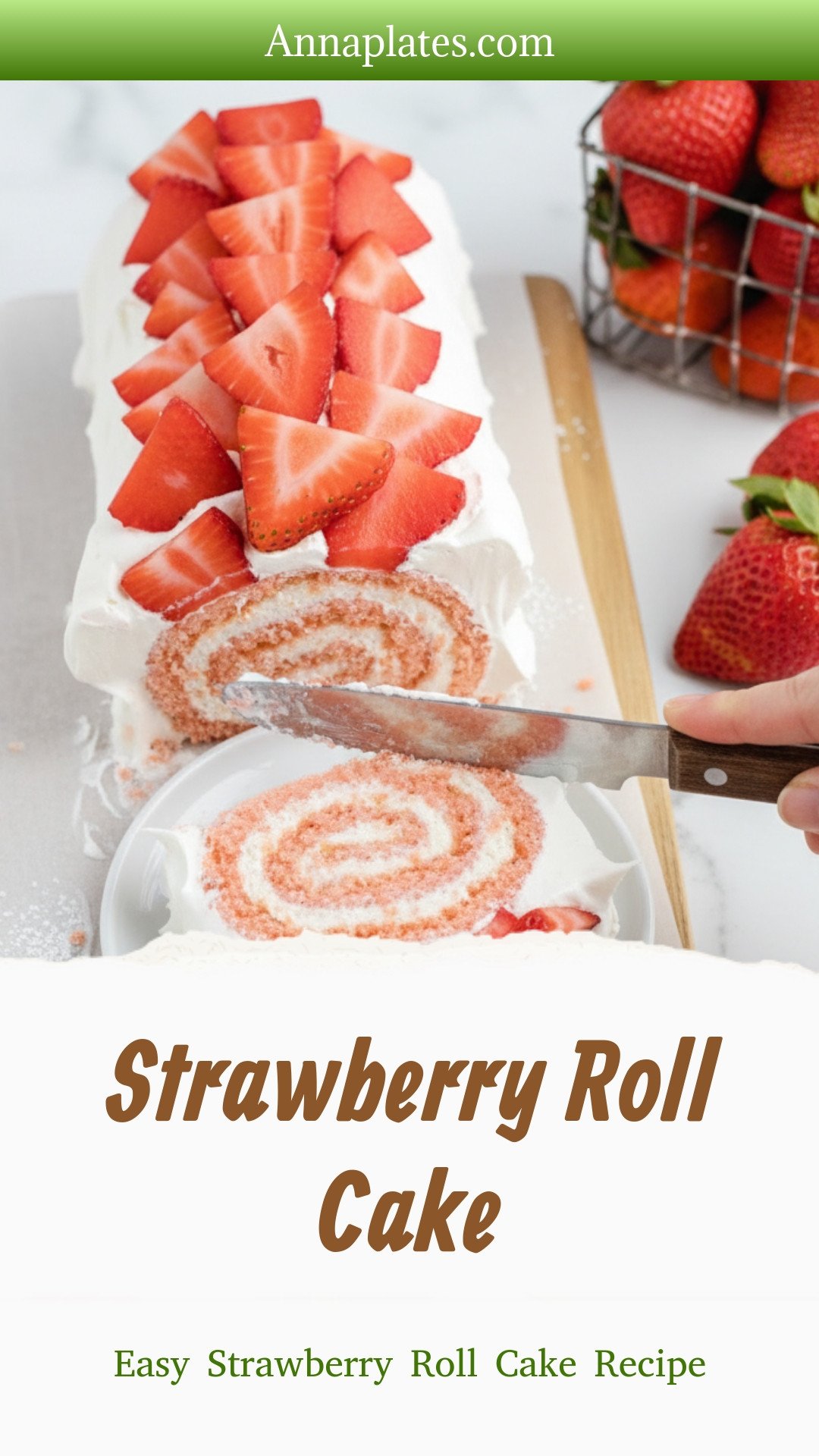 Strawberry Roll Cake