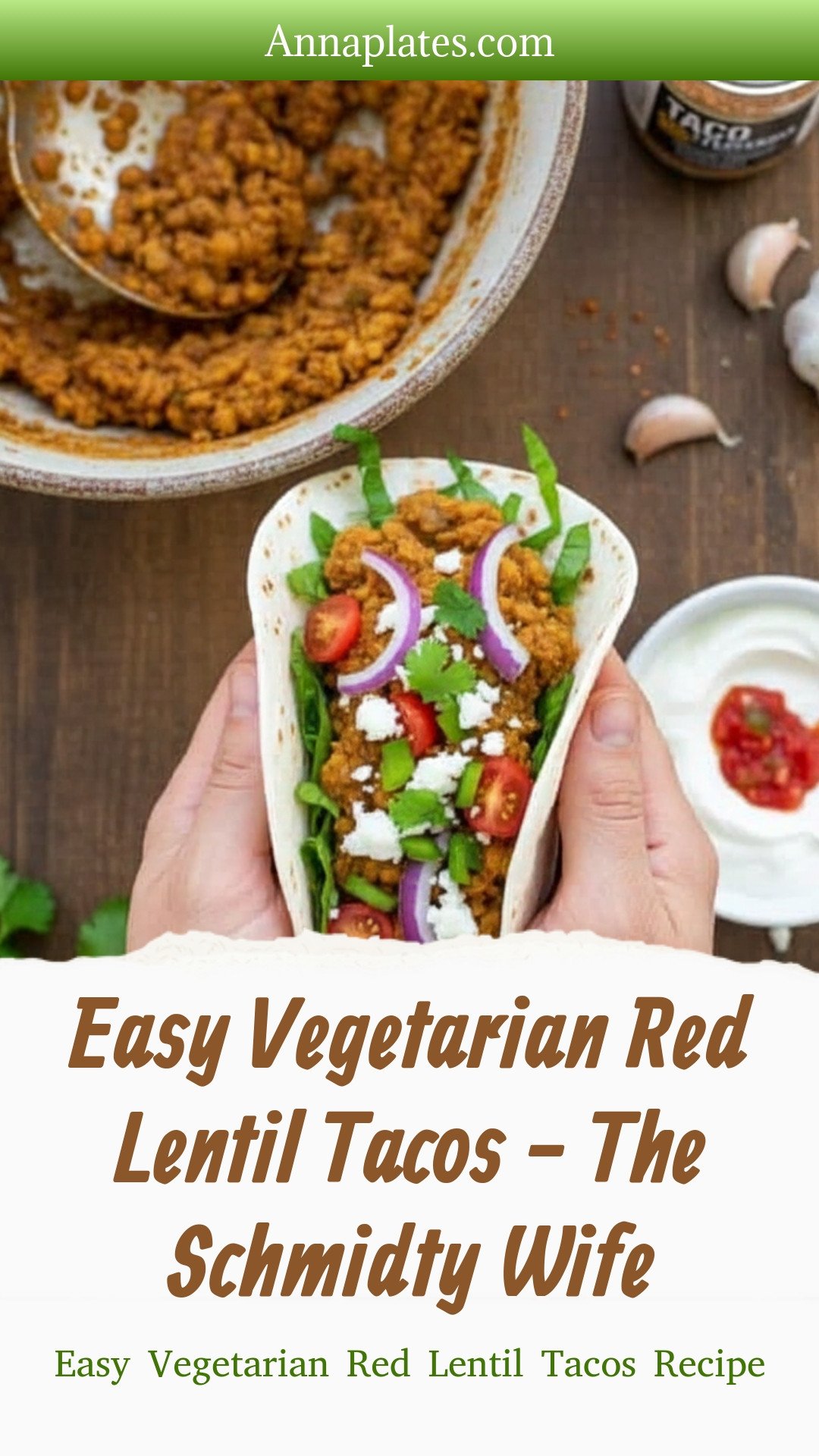 Easy Vegetarian Red Lentil Tacos - The Schmidty Wife