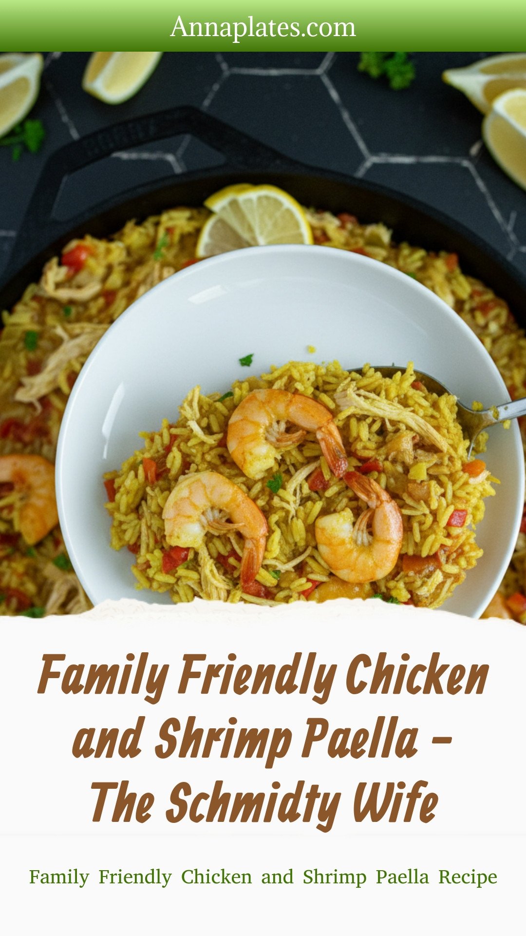 Family Friendly Chicken and Shrimp Paella - The Schmidty Wife