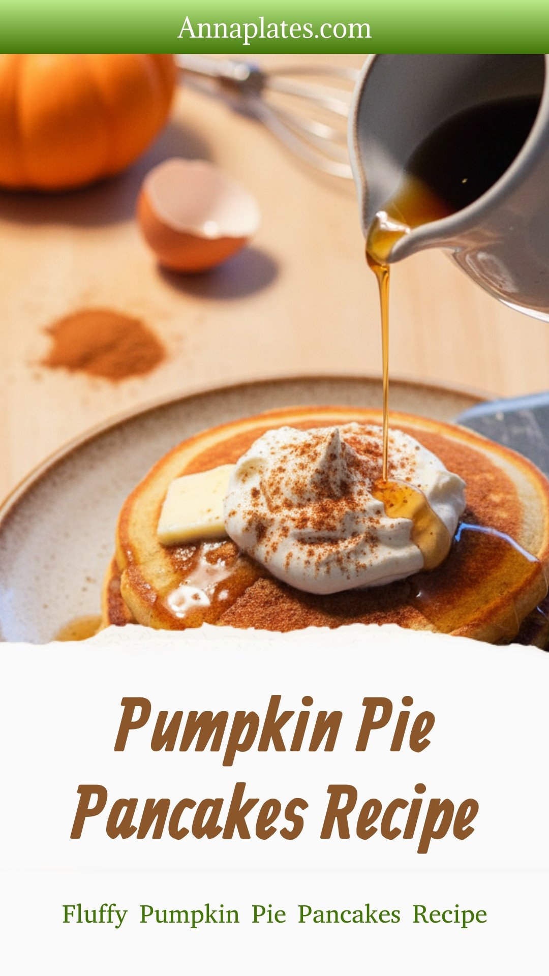 Pumpkin Pie Pancakes Recipe