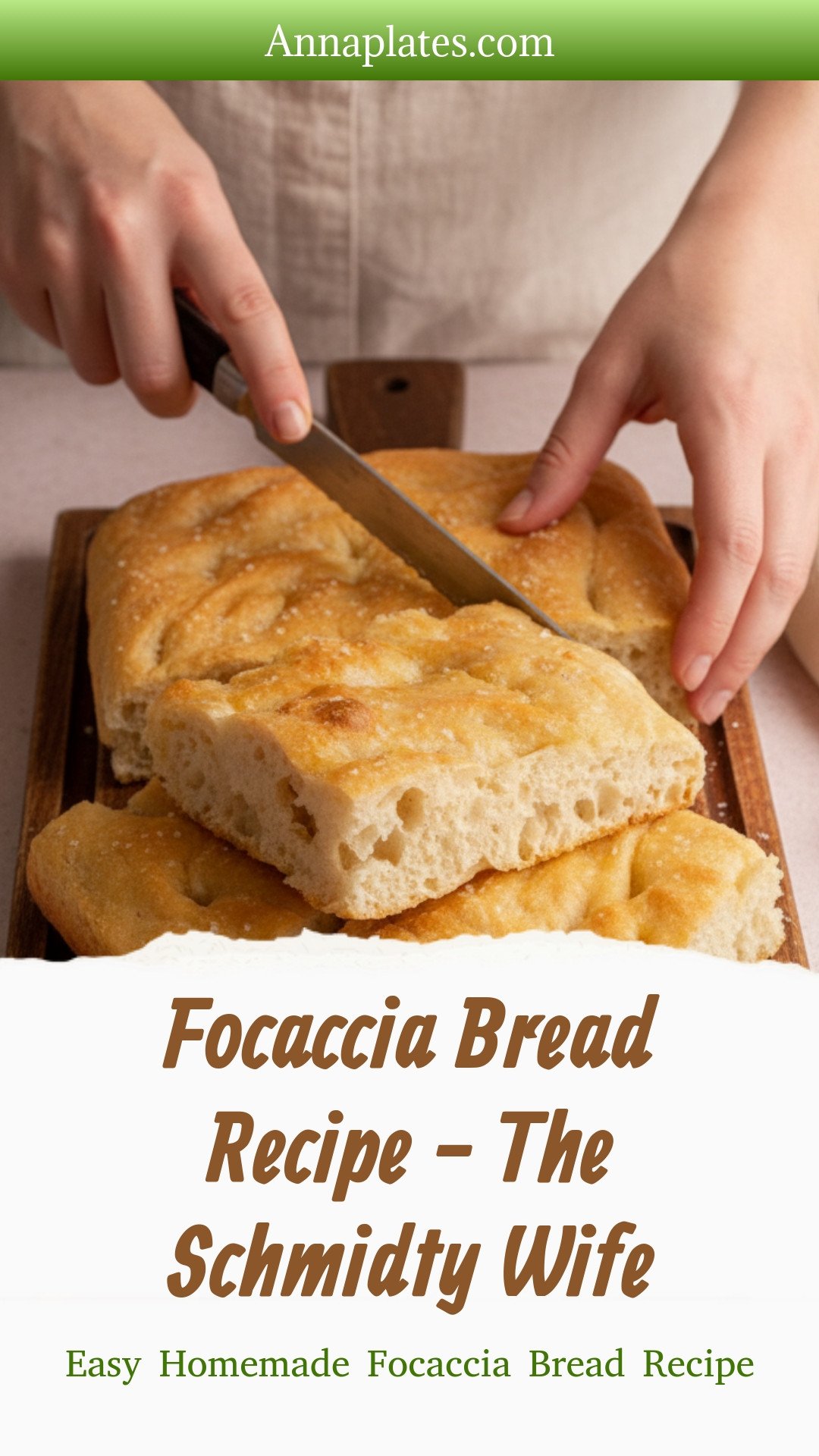 Focaccia Bread Recipe - The Schmidty Wife