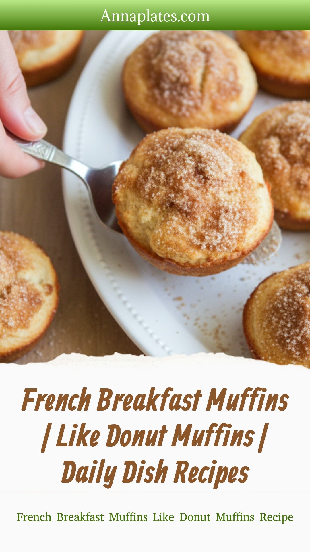 French Breakfast Muffins | Like Donut Muffins | Daily Dish Recipes